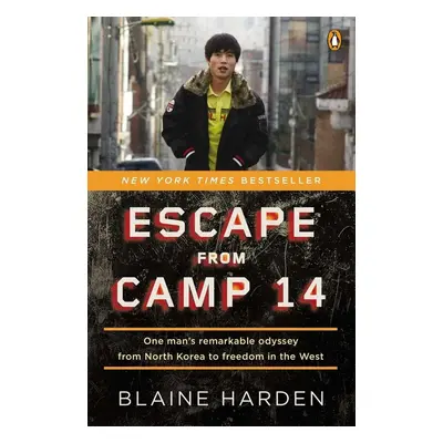 Escape from Camp 14 - Blaine Harden