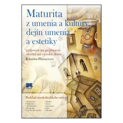 Maturita z umenia a kultúry, dejín umenia a estetiky - Katarína Platznerová