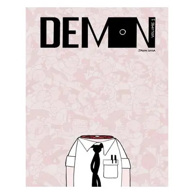 Demon, Volume 1 - Jason Shiga