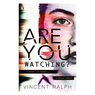 Are You Watching? - Vincent Ralph