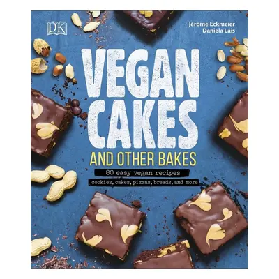 Vegan Cakes and Other Bakes - Jérôme Eckmeier