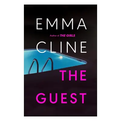 The Guest - Emma Cline