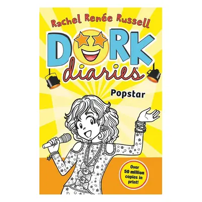 Dork Diaries 03: Pop Star - Rachel Renee Russell