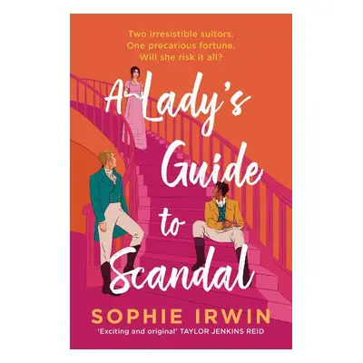 A Lady's Guide to Scandal - Sophie Irwin