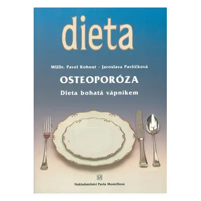 Osteoporóza - doc. MUDr. Pavel Kohout