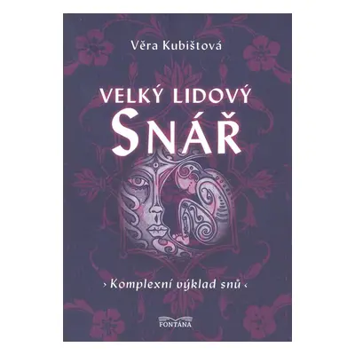 Velký lidový snář - Věra Kubištová