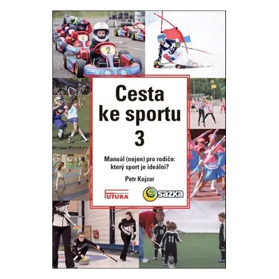 Cesta ke sportu 3 - Petr Kojzar