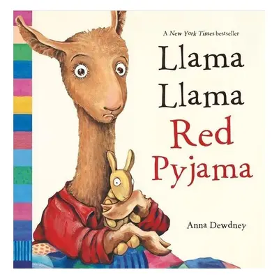 Llama Llama Red Pyjama - Anna Dewdney