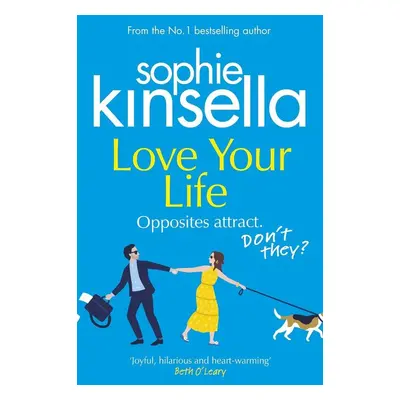 Love Your Life - Sophie Kinsella