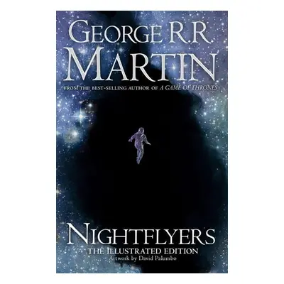 Nightflyers [Illustrated Edition] - George R. R. Martin