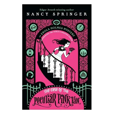 The Case of the Peculiar Pink Fan - Nancy Springerová