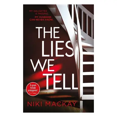 The Lies We Tell - Niki Mackay