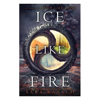 Ice Like Fire - Sara Raaschová