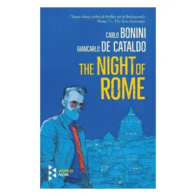 The Night of Rome - Giancarlo de Cataldo