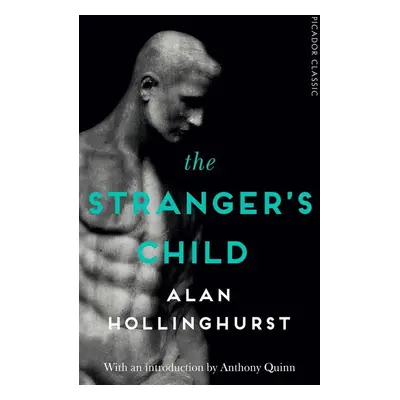 The Stranger's Child - Alan Hollinghurst