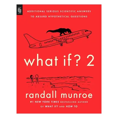 What If? 2 - Randall Munroe