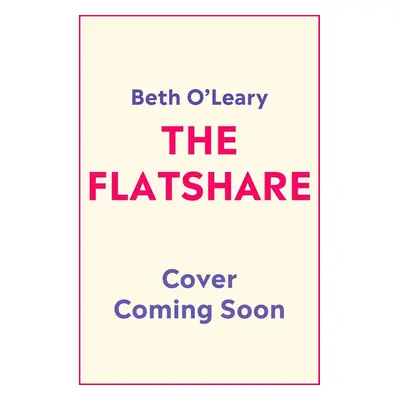 The Flatshare. TV Tie-In - Beth O'Leary