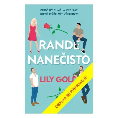 Rande nanečisto - Lily Gold