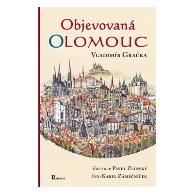 Objevovaná Olomouc - Vladimír Gračka