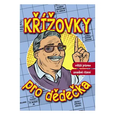 Křížovky pro dědečka - Autor Neuveden