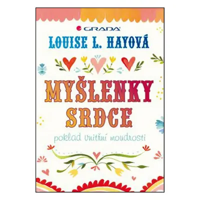 Myšlenky srdce - Louise L. Hay