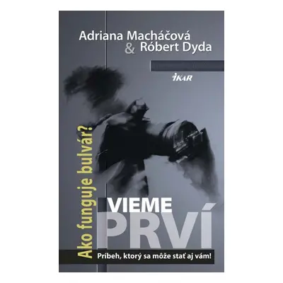 Vieme prví - Adriana Macháčová