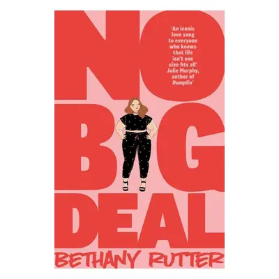 No Big Deal - Bethany Rutter