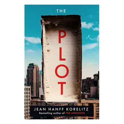 The Plot - Jean Hanff Korelitz