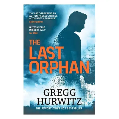 The Last Orphan - Gregg Hurwitz