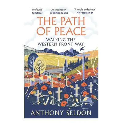 The Path of Peace - Anthony Seldon