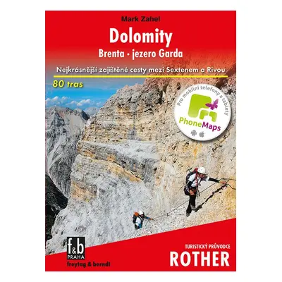 Dolomity Brenta - jezero Garda - Mark Zahel