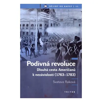 Podivná revoluce - Svatava Raková