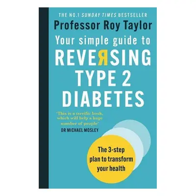 Your Simple Guide to Reversing Type 2 Diabetes - Autor Neuveden