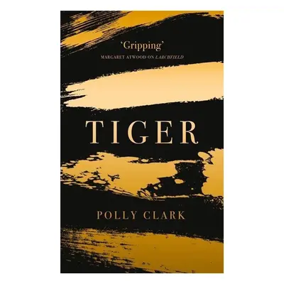 Tiger - Polly Clark