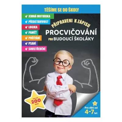 Procvičování pro budoucí školáky - Autor Neuveden