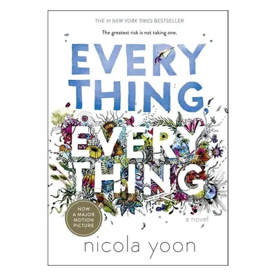 Everything, Everything - Nicola Yoonová