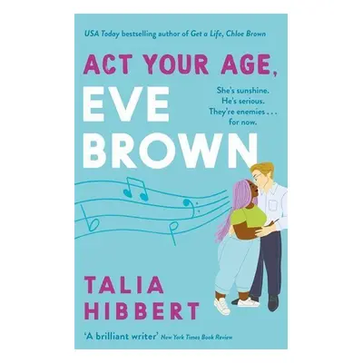 Act Your Age, Eve Brown - Talia Hibbert