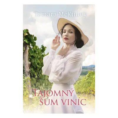 Tajomný šum viníc - Tamara McKinley