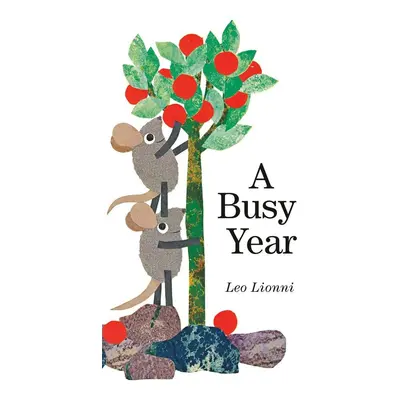 A Busy Year - Leo Lionni