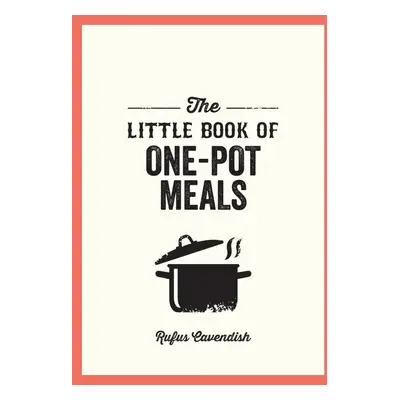 The Little Book of One-Pot Meals - Autor Neuveden