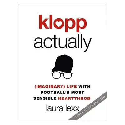 Klopp Actually - Laura Lexx