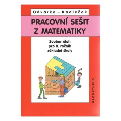 Pracovní sešit z matematiky - Jiří Kadleček