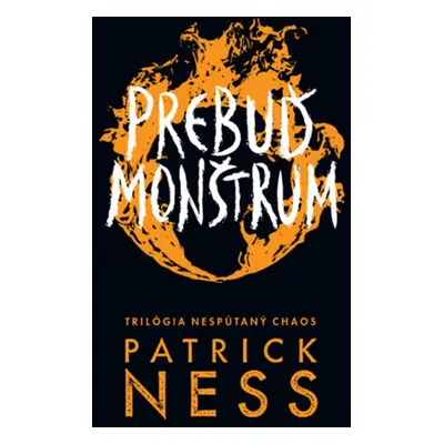 Prebuď monštrum - Patrick Ness