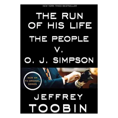 The Run of His Life - Jeffrey Toobin