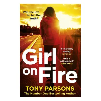 Girl On Fire - Tony Parsons