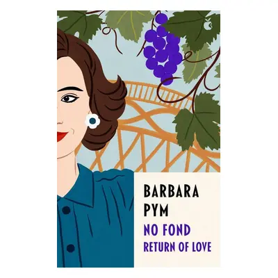 No Fond Return Of Love - Barbara Pym