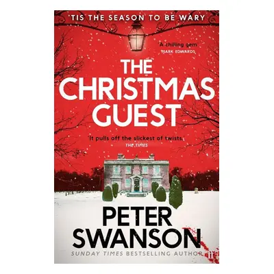 The Christmas Guest - Peter Swanson