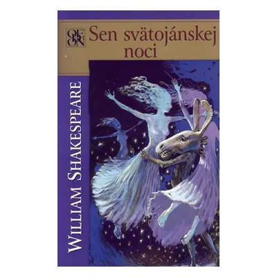 Sen svätojánskej noci - William Shakespeare