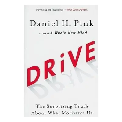 Drive - Daniel H. Pink