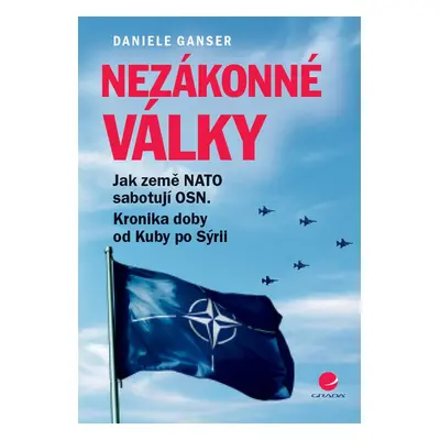 Nezákonné války - Daniele Ganser